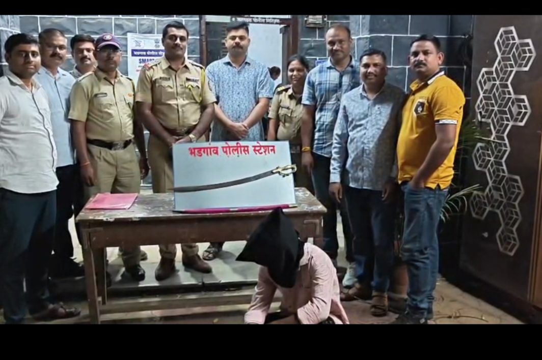 भडगाव तालुक्यात तलवार फिरवत दहशत माजवणारा इसम जेरबंद,पोलिसांची धाडसी कारवाई; तलवार जप्त